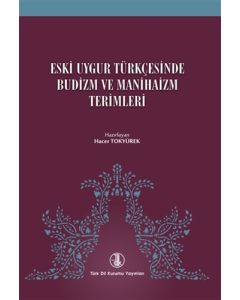 Eski Uygur Türkçesinde Budizm ve Manihaizm Terimleri