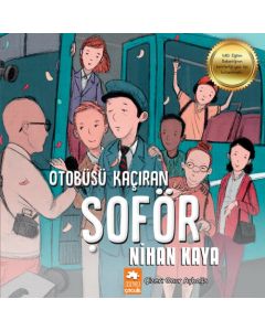 Otobüsü Kaçıran Şoför