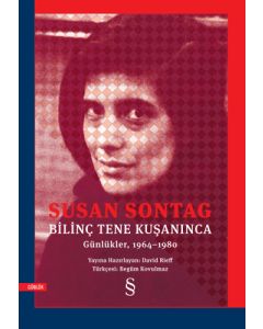 Bilinç Tene Kuşanınca