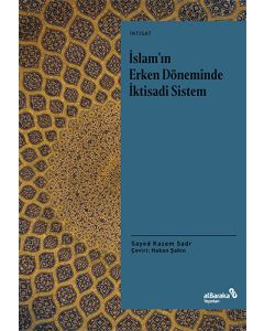 İslam'ın Erken Döneminde İktisadi Sistem