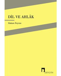 Dil ve Ahlak
