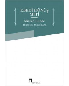 Ebedi Dönüş Miti