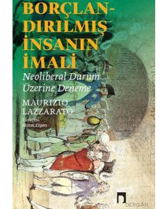 Borçlandırılmış İnsanın İmali