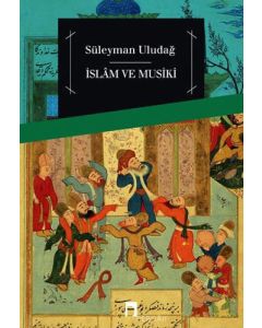 İslam ve Musiki