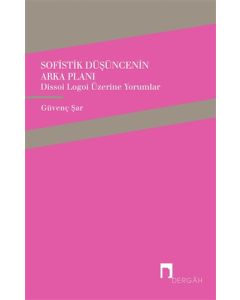 Sofistik Düşüncenin Arka Planı