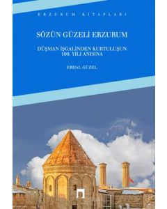 Sözün Güzeli Erzurum