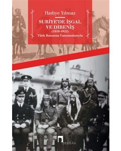 Suriye’de İşgal ve Direniş 1919-1922