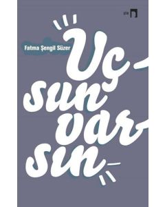 Uçsun Varsın