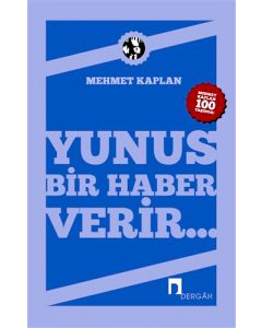 Yunus Bir Haber Verir
