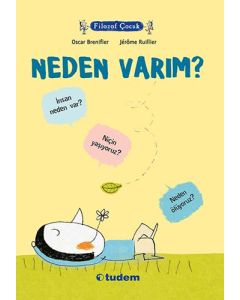 Filozof Çocuk - Neden Varım?