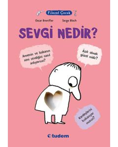 Filozof Çocuk - Sevgi Nedir?