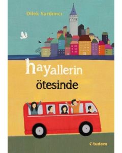 Hayallerin Ötesinde