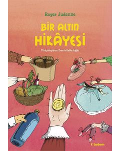 Bir Altın Hikayesi