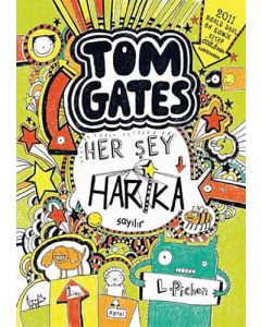 Tom Gates - Her Şey Harika Sayılır (Ciltli)