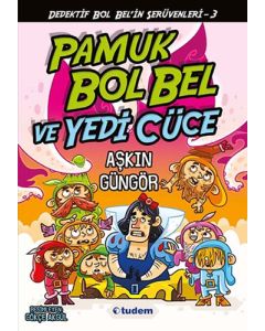 Pamuk Bol Bel ve Yedi Cüce
