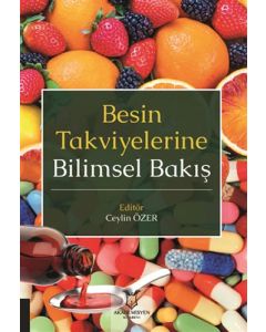 Besin Takviyelerine Bilimsel Bakış