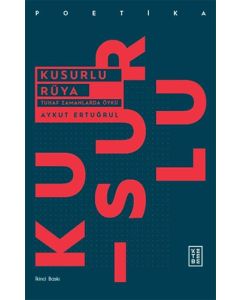 Kusurlu Rüya
