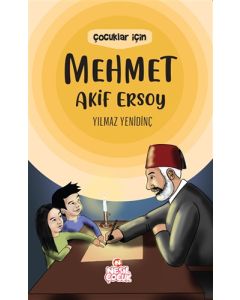 Çocuklar İçin Mehmet Akif Ersoy