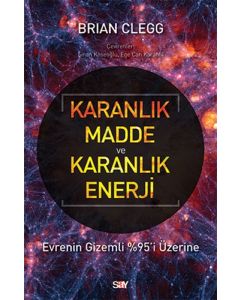 Karanlık Madde ve Karanlık Enerji