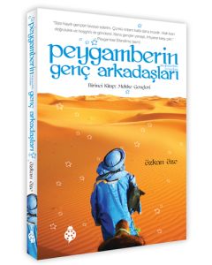 Peygamberin Genç Arkadaşları 1 - Mekke Gençleri