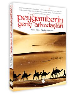 Peygamberin Genç Arkadaşları 2 - Medine Gençleri