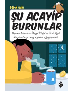 Şu Acayip Burunlar