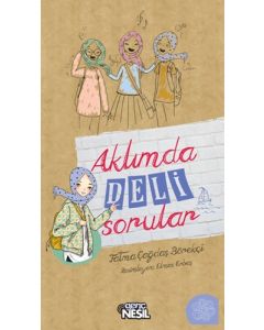 Aklımda Deli Sorular
