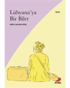 Lübyana’ya Bir Bilet