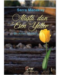Aluşta'dan Esen Yeller