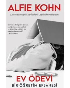 Ev Ödevi - Bir Öğretim Efsanesi