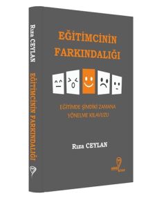 Eğitimcinin Farkındalığı