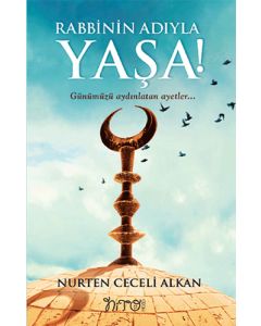 Rabbinin Adıyla Yaşa!