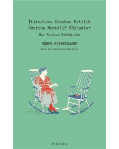 İtirazlara Cevaben Evlilik Üzerine Muhtelif Gözlemler
