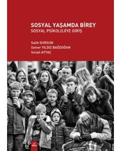 Sosyal Yaşamda Birey - Sosyal Psikolojiye Giriş