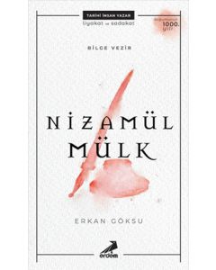 Bilge Vezir: Nizamülmülk