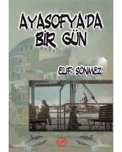 Ayasofya’da Bir Gün