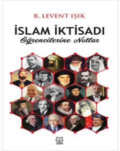 İslam İktisadı Öğrencilerine Notlar