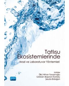 Tatlısu Ekosistemlerinde Arazi ve Laboratuvar Yöntemleri