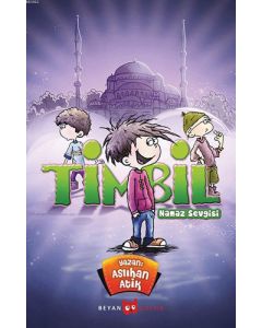 Timbil - Namaz Sevgisi
