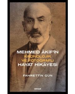 Mehmed Akif'in Hayat Hikayesi