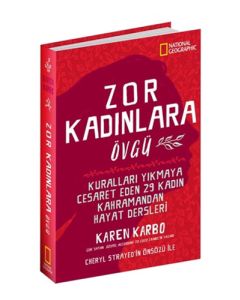 Zor Kadınlara Övgü
