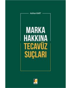 Marka Hakkına Tecavüz Suçları
