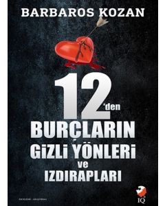 12’den Burçların Gizli Yönleri ve Izdırapları