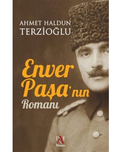 Enver Paşa'nın Romanı