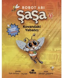 Robot Arı Şaşa - Kovandaki Yabancı