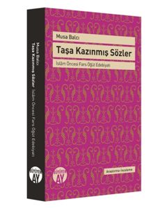 Taşa Kazınmış Sözler