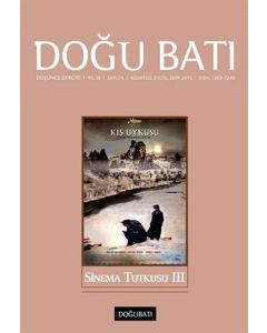 Doğu Batı Düşünce Dergisi Sayı: 74 - Sinema Tutkusu 3