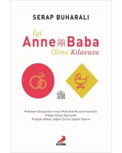 İyi Anne Baba Olma Kılavuzu