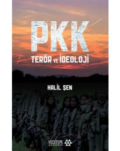 PKK Terör ve İdeoloji