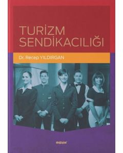 Turizm Sendikacılığı